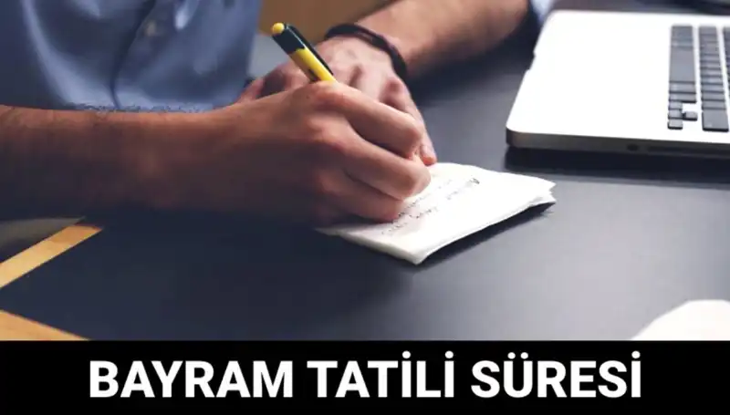 Bayram Tatili Ne Zaman Bitecek? 2023 Takvimine Göre Detaylar