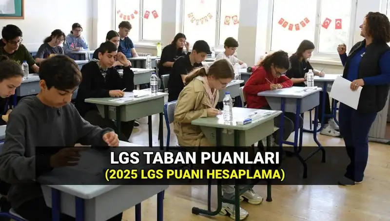 LGS Taban Puanları 2025: Hangi Liseye Giderim?