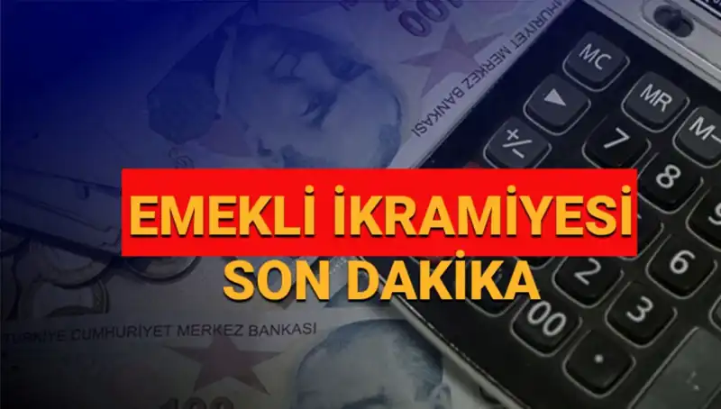 16 Milyon Emekli İçin Merakla Beklenen Bayram İkramiyeleri 2025'te Ne Kadar Olacak?