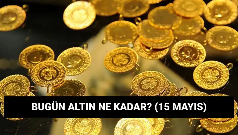 15 Mayıs 2023: Altında Düşüş Mü, Yükseliş Mi? İşte Fiyatlar!
