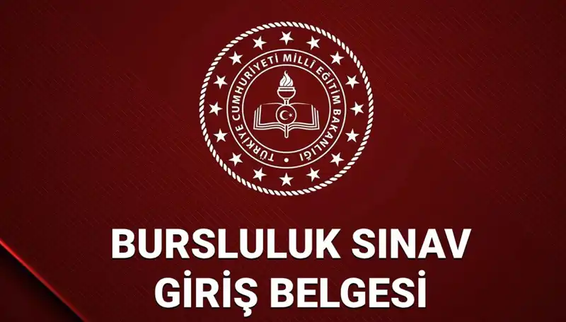 2025 Bursluluk Sınavı Giriş Yerleri Açıklandı mı? İşte Merak Edilenler!