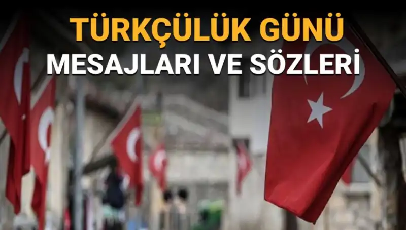 3 Mayıs Türkçülük Günü: Anlamı, Tarihi ve Kutlama Yöntemleri