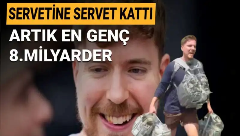 MrBeast: 1 Milyar Dolarlık Servetiyle En Genç Milyarder Olma Yolculuğu