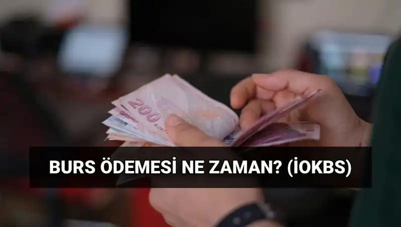 2025 İOKBS Burs Ödemeleri: İlk Ödeme Tarihleri ve Detaylar
