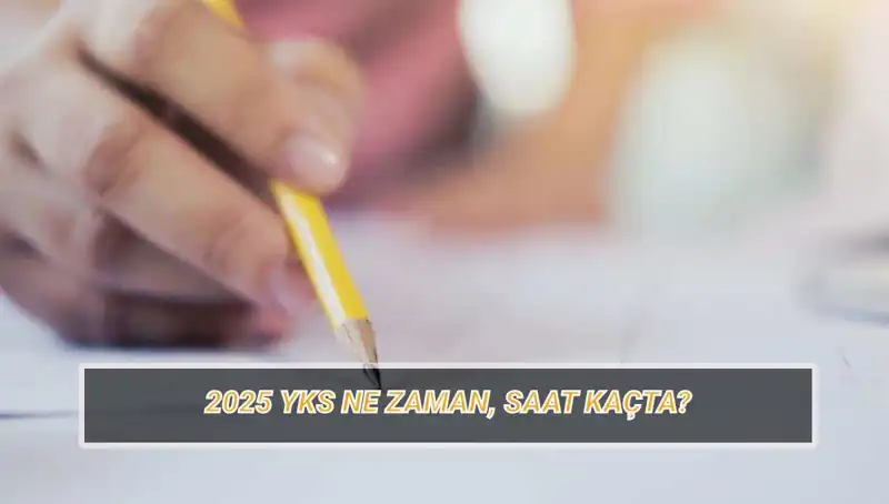 2025 YKS Sınavı için Geri Sayım Başladı: Tarih ve Giriş Belgeleri