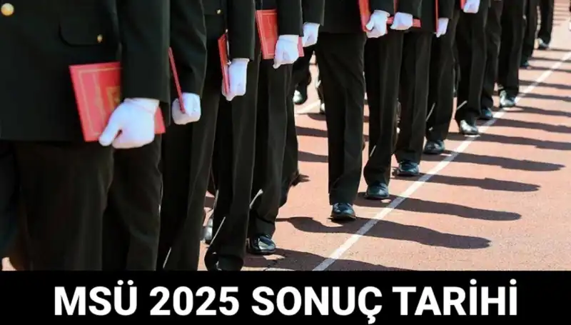 Milli Savunma Üniversitesi Sınav Sonuçları Herkesin Gözünde: 2025 MSÜ Ne Zaman Açıklanacak?