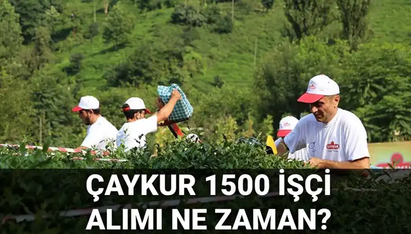 ÇAYKUR İşçi Alımı Kura Çekimi: Tarih ve Detaylar Açıklanıyor!