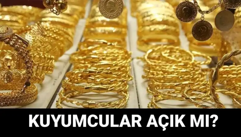 Bayramda Kuyumcular Açık mı? Güncel Durum ve Bilgiler