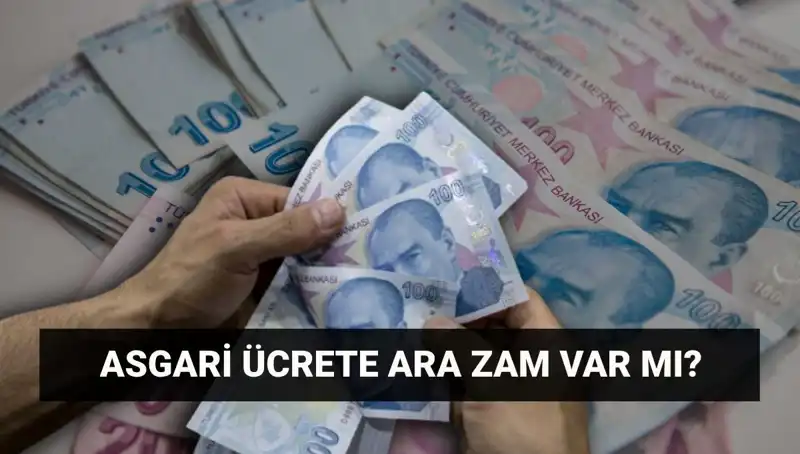 Temmuz'da Asgari Ücrette Ara Zam Beklentisi Neden Artıyor?
